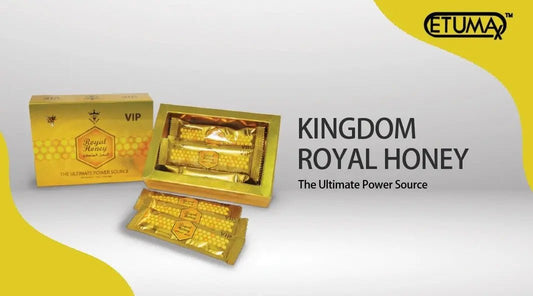 "The Benefits of Kingdom Royal Honey VIP in Pakistan: Why You Need It Now!" - Etumax.pk